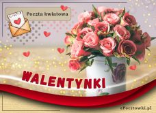 e-Kartka Darmowe kartki elektroniczne z tag: e Kartki z melodią Poczta kwiatowa na Walentynki, kartki internetowe, pocztówki, pozdrowienia