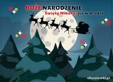 e-Kartka Darmowe kartki elektroniczne z tag: Kartki na święta Święty Mikołaj już w drodze 2023, kartki internetowe, pocztówki, pozdrowienia