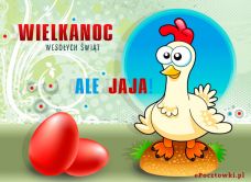 e-Kartka Darmowe kartki elektroniczne z tag: e Kartki na Wielkanoc z życzeniami Ale jaja!, kartki internetowe, pocztówki, pozdrowienia