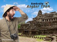 e-Kartka Darmowe kartki elektroniczne z tag: e Pocztówki państwa Niesamowity Angkor Thom, kartki internetowe, pocztówki, pozdrowienia