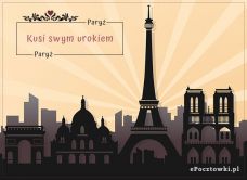 e-Kartka  Paryż kusi swym urokiem, kartki internetowe, pocztówki, pozdrowienia