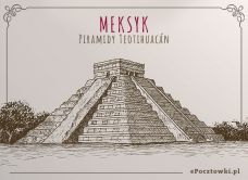 e-Kartka Darmowe kartki elektroniczne z tag: eKartki z Meksyku Piramidy Słońca w Meksyku, kartki internetowe, pocztówki, pozdrowienia