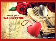 e-Kartka Kartki Miłość - Walentynki Cudowna chwila, kartki internetowe, pocztówki, pozdrowienia