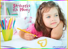 e-Kartka Darmowe kartki elektroniczne z tag: Kartki na Dzień Matki z życzeniami Serduszko dla Mamy, kartki internetowe, pocztówki, pozdrowienia