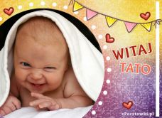 e-Kartka Kartki Dzień Ojca Witaj Tato!, kartki internetowe, pocztówki, pozdrowienia