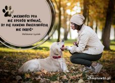 eKartki Złote Myśli Wierność psa!, 