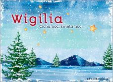 e-Kartka Darmowe kartki elektroniczne z tag: Życzenia bożonarodzeniowe Cicha noc, święta noc 2023, kartki internetowe, pocztówki, pozdrowienia