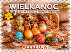 e-Kartka Darmowe kartki elektroniczne z tag: Kartki wielkanocne religijne Wielkanoc - Odkryj moc ludowych wierzeń, kartki internetowe, pocztówki, pozdrowienia